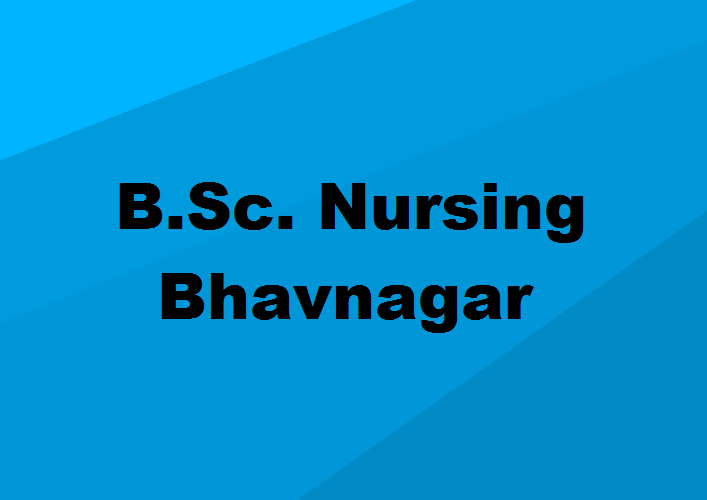 B.Sc. Nursing Colleges Bhavnagar