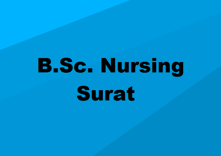 B.Sc. Nursing Colleges Surat