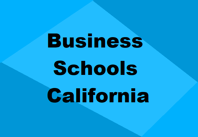 Business Schools California