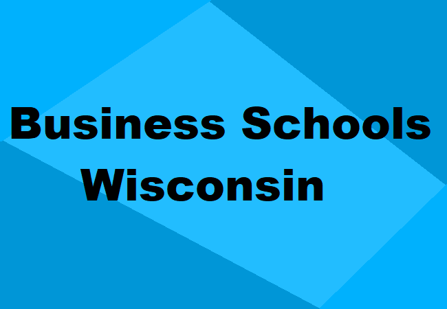 Business Schools Wisconsin