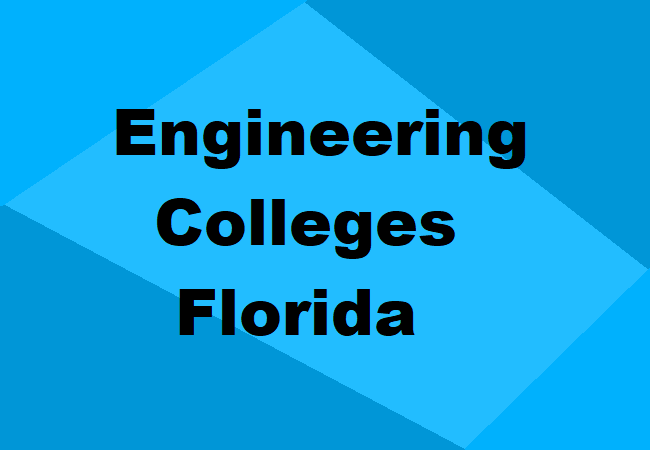 Engineering Colleges Florida