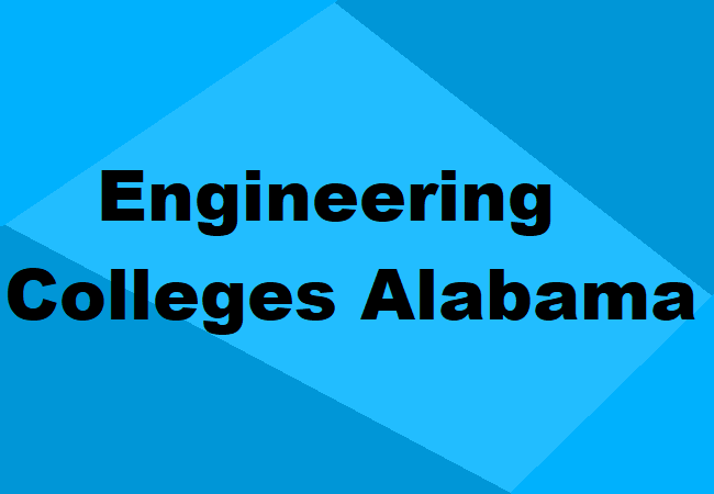 Engineering Colleges Alabama