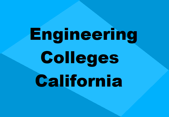 Engineering Colleges California