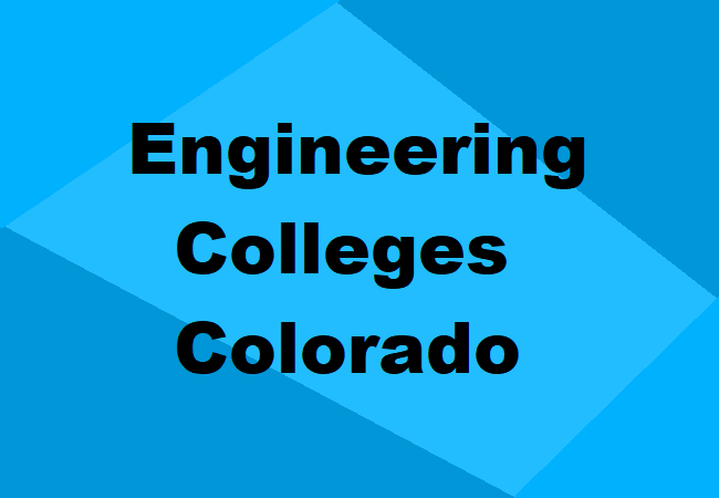 Engineering Colleges Colorado