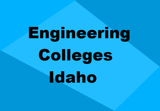 Engineering Colleges Idaho