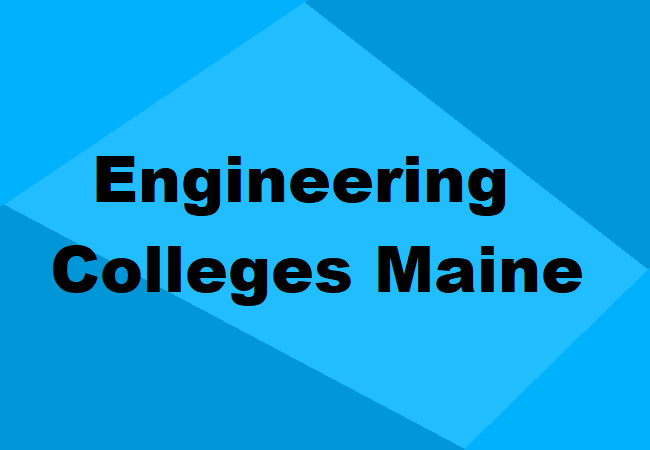 Engineering Colleges Maine