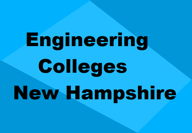 Engineering Colleges New Hampshire