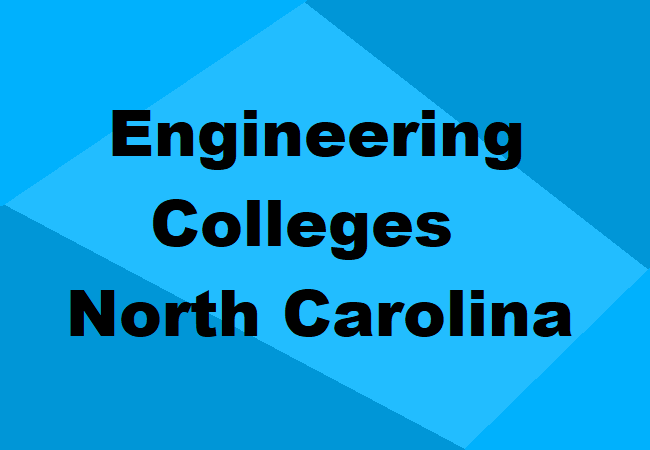 Engineering Colleges North Carolina