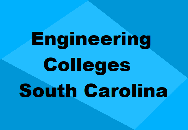 Engineering Colleges South Carolina