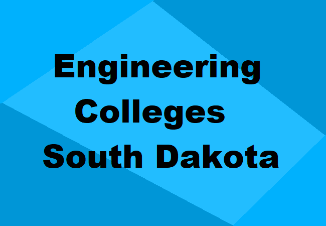 Engineering Colleges South Dakota