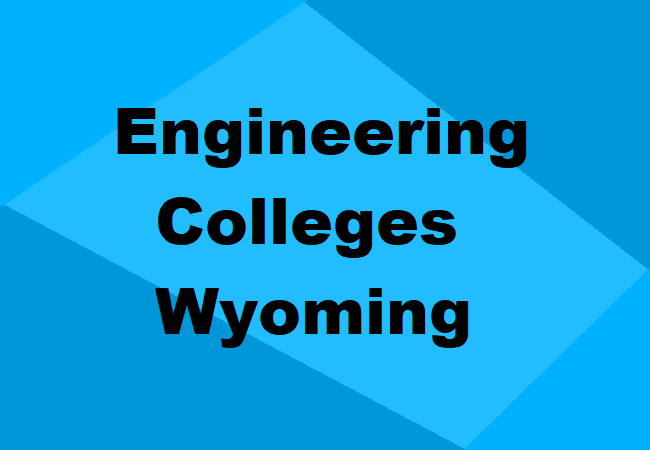 Engineering Colleges Wyoming