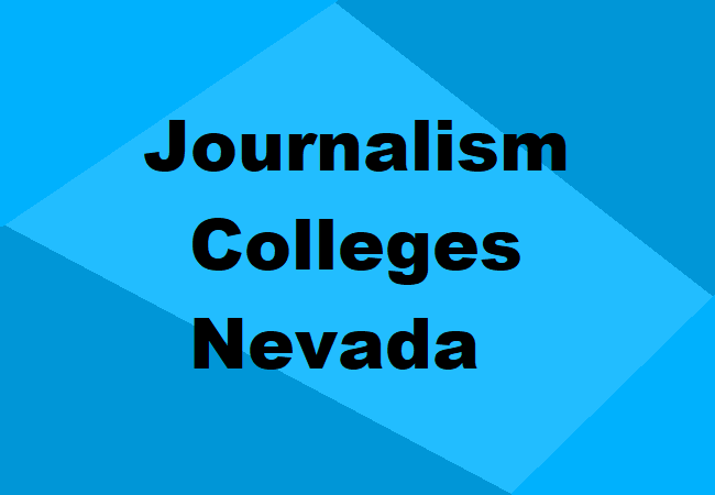 Journalism Colleges Nevada