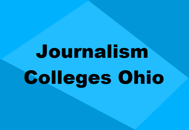 Journalism Colleges Ohio