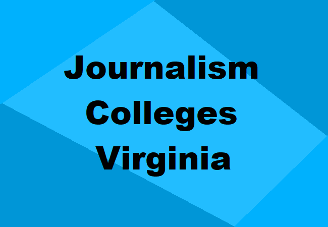 Journalism Colleges Virginia