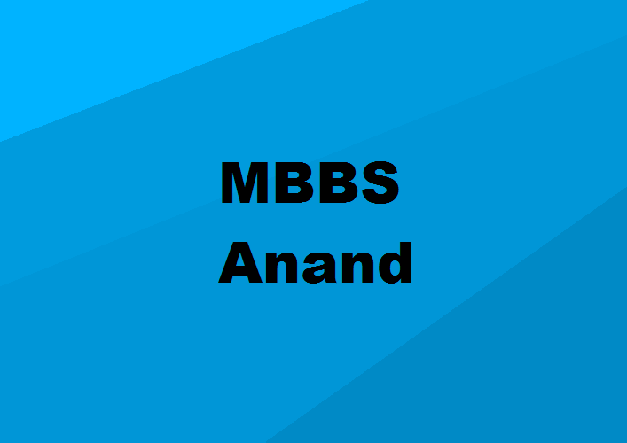 MBBS Colleges Anand