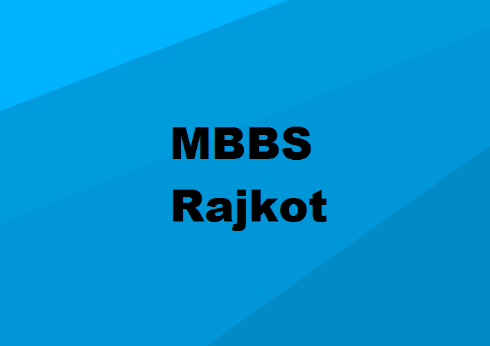 MBBS Colleges Rajkot