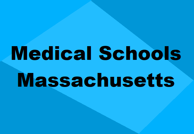 Medical Schools Massachusetts