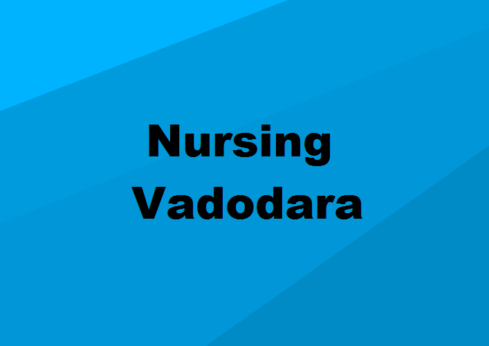 Nursing Colleges Vadodara