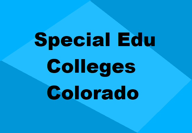 Special Education Colleges Colorado