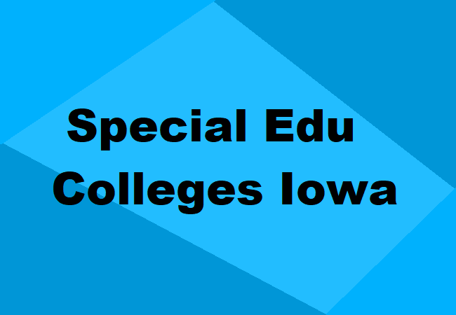 Special Education Colleges Iowa