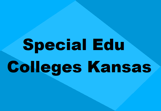 Special Education Colleges Kansas