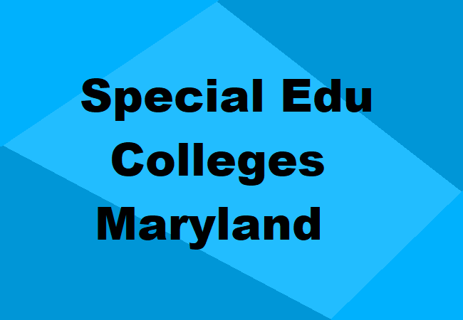 Special Education Colleges Maryland