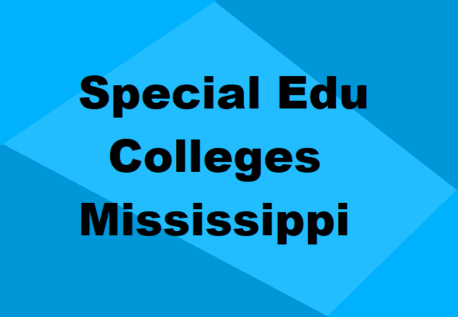 Special Education Colleges Mississippi