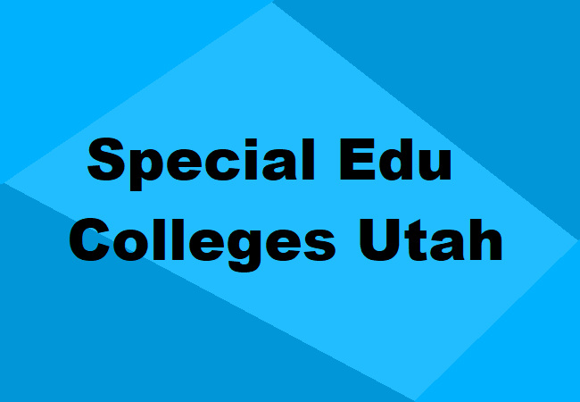 Special Education Colleges Utah