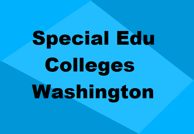 Special Education Colleges Washington