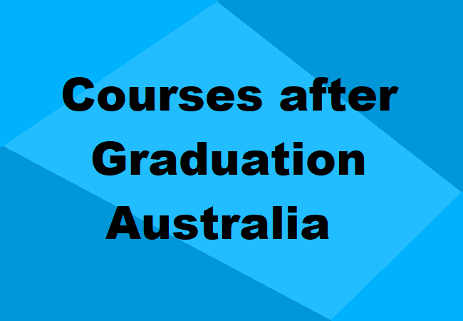 Courses after Graduation Australia
