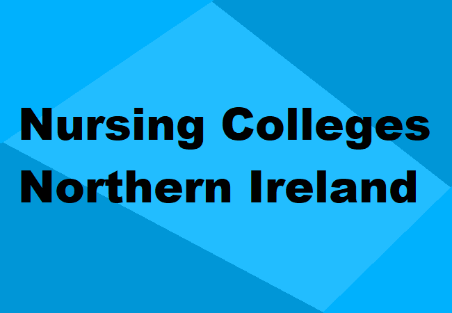 Nursing Colleges Northern Ireland