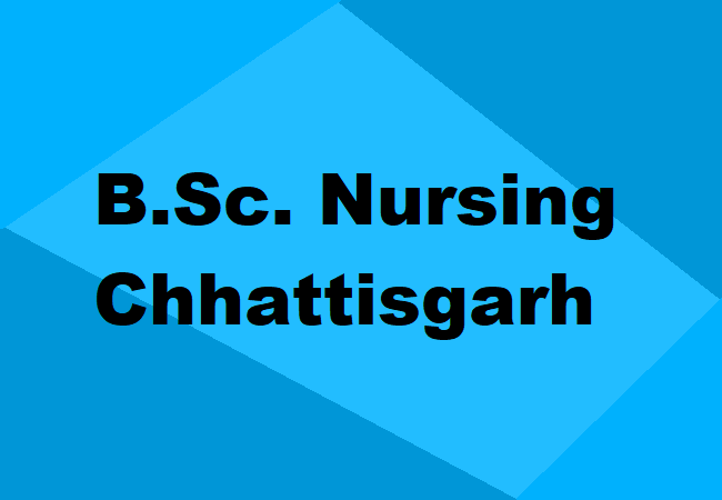 B.Sc. Nursing Chhattisgarh