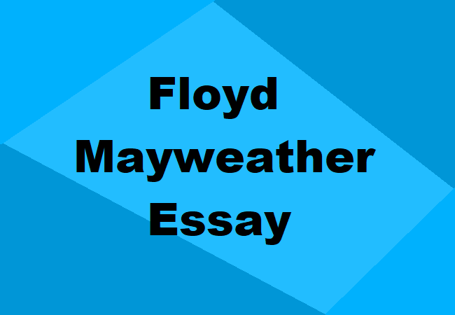 Floyd Mayweather Essay