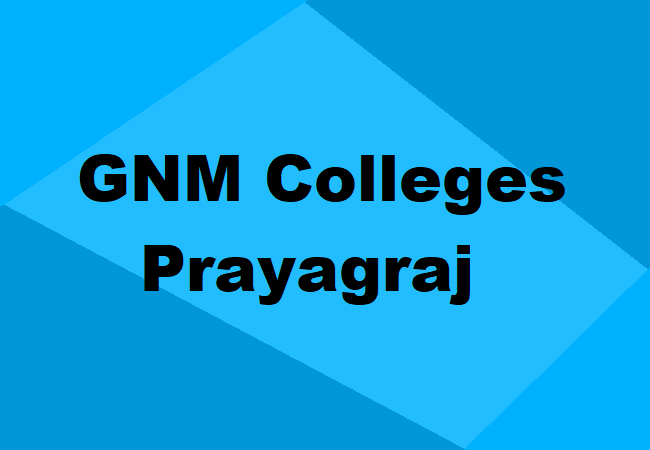 GNM Colleges Prayagraj