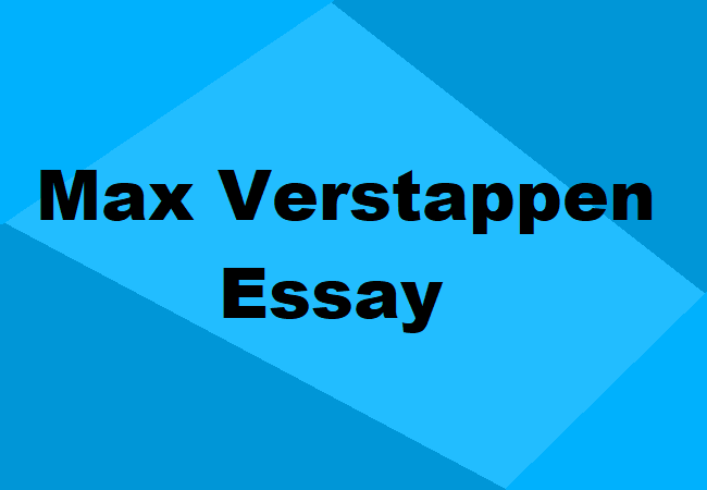 Max Verstappen Essay