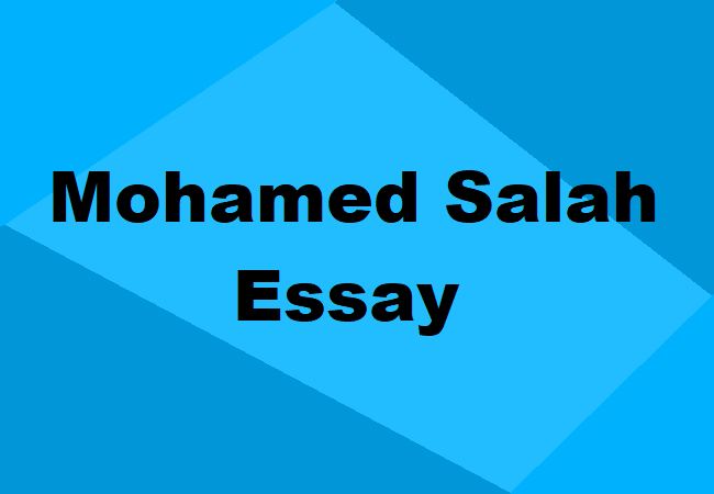 Mohamed Salah Essay