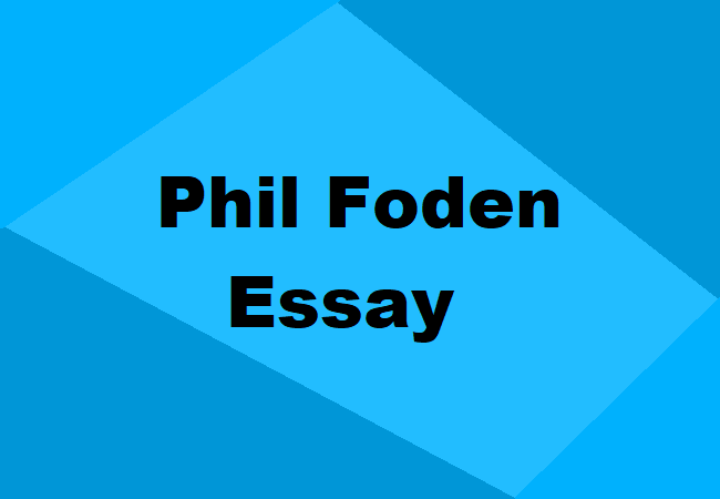 Phil Foden Essay