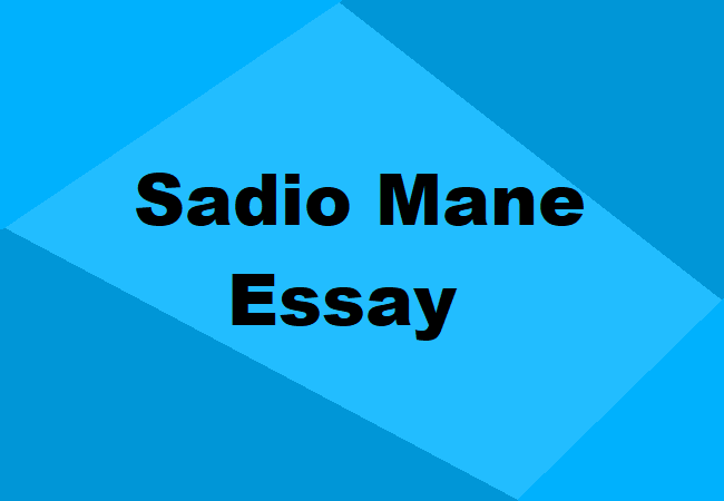 Sadio Mane Essay