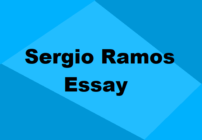 Sergio Ramos Essay