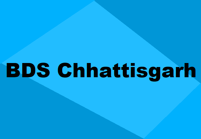 BDS Chhattisgarh