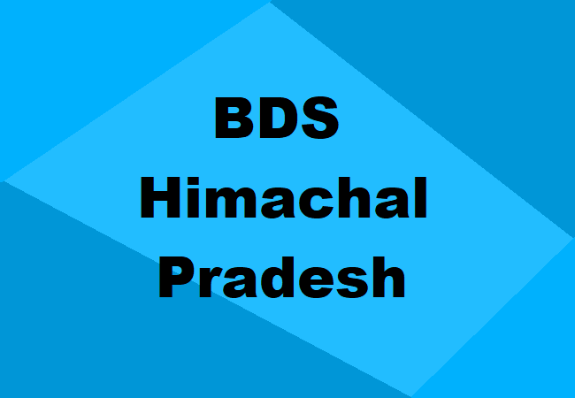 BDS Himachal Pradesh