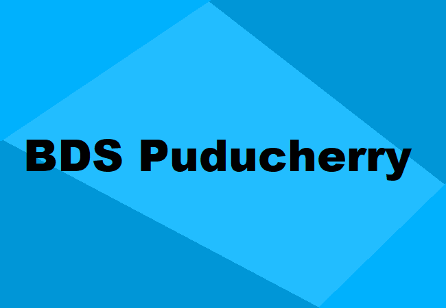 BDS Puducherry