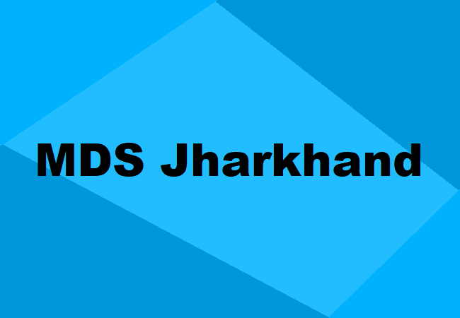 MDS Jharkhand