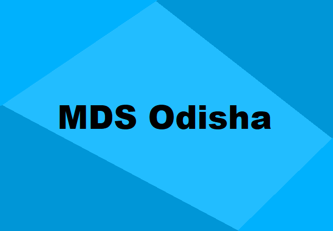 MDS Odisha