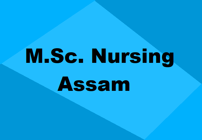 M.Sc. Nursing Colleges Assam