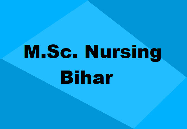 M.Sc. Nursing Bihar