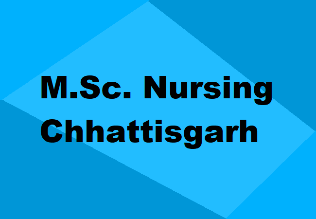 M.Sc. Nursing Chhattisgarh