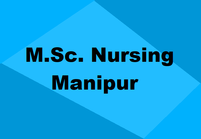 M.Sc. Nursing Manipur