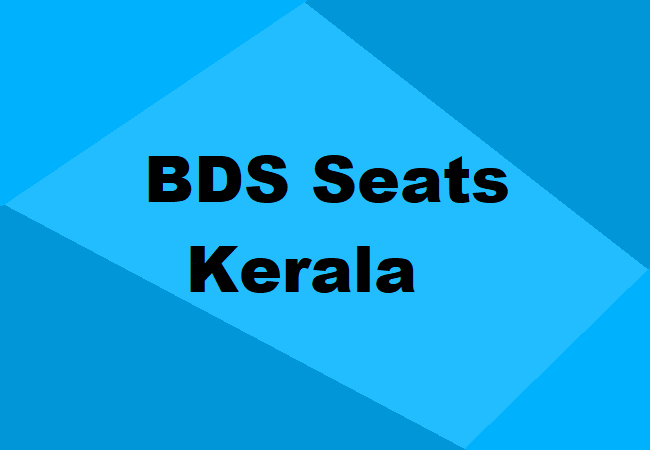 BDS Seats in Kerala