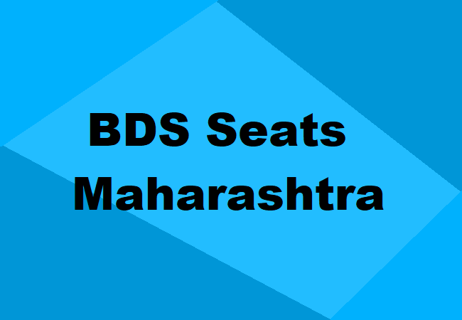 BDS Seats in Maharashtra